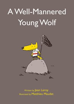 Well-Mannered Young Wolf  9780802854797 Front Cover