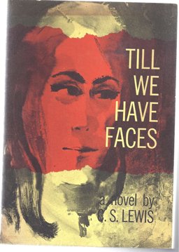 Till We Have Faces