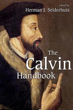 Calvin Handbook  9780802862303 Front Cover