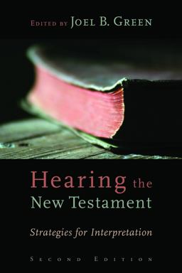 Hearing the New Testament Hearing the New Testament