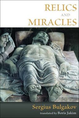 Relics and Miracles Two Theological Essays  9780802865311 Front Cover