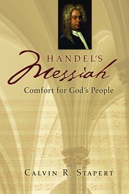 Handel's Messiah Comfort for God's People  9780802865878 Front Cover