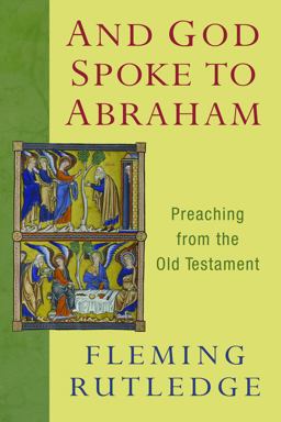 And God Spoke to Abraham Preaching from the Old Testament  9780802866066 Front Cover