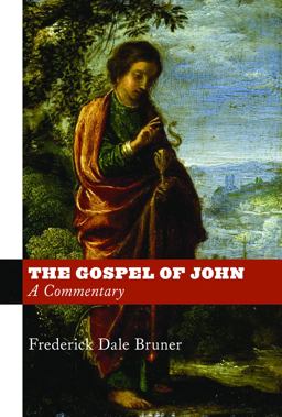 Gospel of John A Commentary  9780802866356 Front Cover