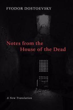 Notes from the House of the Dead  9780802866479 Front Cover