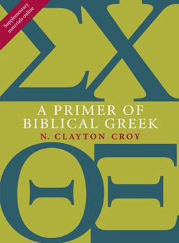 Primer of Biblical Greek  9780802867339 Front Cover