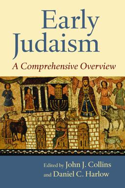Early Judaism: A Comprehensive Overview  9780802869227 Front Cover
