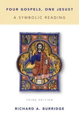 Four Gospels, One Jesus? A Symbolic Reading 3rd 9780802871015 Front Cover