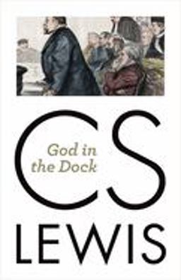 God in the Dock:  9780802871831 Front Cover