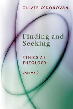Finding and Seeking Ethics As Theology, Vol. 2  9780802871879 Front Cover