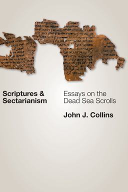 Scriptures and Sectarianism Scriptures and Sectarianism