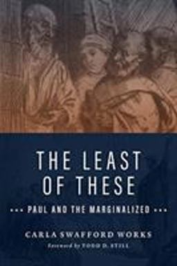 The Least of These: Paul and the Marginalized  9780802874467 Front Cover