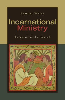 Incarnational Ministry Being with the Church  9780802874856 Front Cover