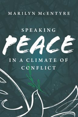 Speaking Peace in a Climate of Conflict  9780802878144 Front Cover