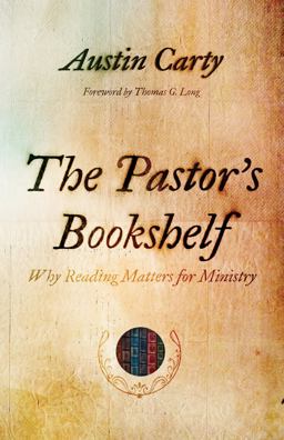 The Pastor?s Bookshelf