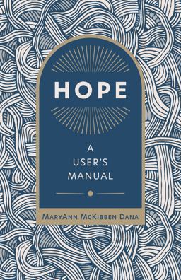 Hope: A User's Manual  9780802882318 Front Cover