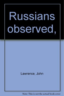 Russians Observed Russians Observed