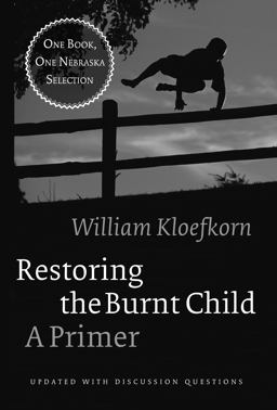 Restoring the Burnt Child