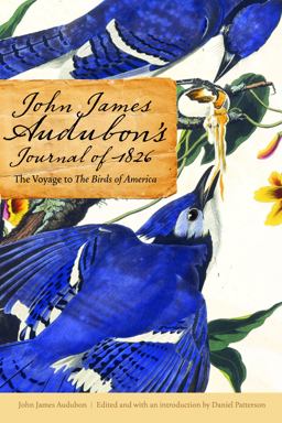 John James Audubon's Journal Of 1826