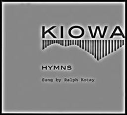 Kiowa Hymns