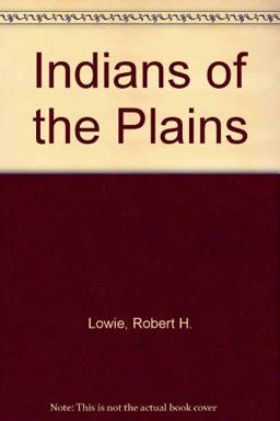 Indians of the Plains Indians of the Plains