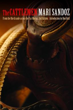 Cattlemen From the Rio Grande Across the Far Marias 2nd 9780803229839 Front Cover