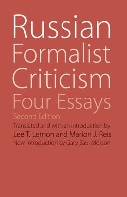 Russian Formalist Criticism 2nd 9780803239982 Front Cover