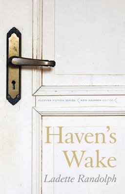 Haven's Wake  9780803243576 Front Cover