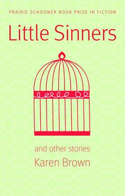 Little Sinners, and Other Stories Little Sinners, and Other Stories