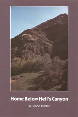 Home below Hell's Canyon  9780803251076 Front Cover