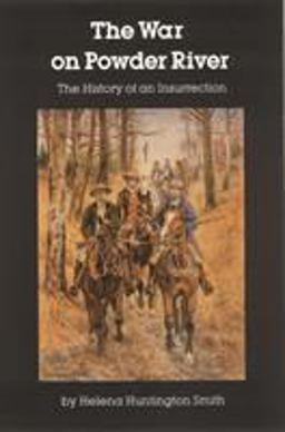 War on Powder River  9780803251885 Front Cover