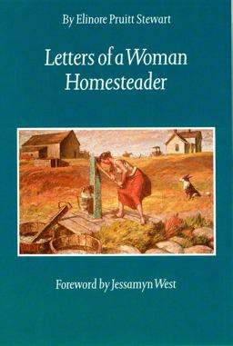 Letters of a Woman Homesteader  9780803251939 Front Cover