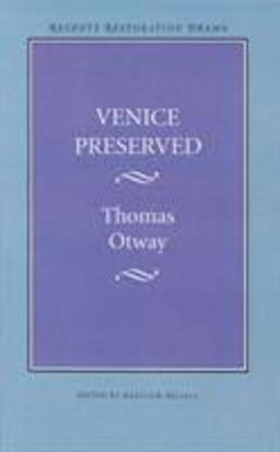 Venice Preserved Venice Preserved