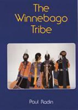 The Winnebago Tribe The Winnebago Tribe