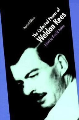 Collected Poems of Weldon Kees 2nd 9780803258280 Front Cover