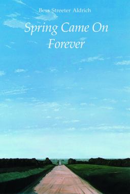 Spring Came on Forever  9780803259072 Front Cover