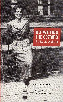 Outwitting the Gestapo  9780803259232 Front Cover