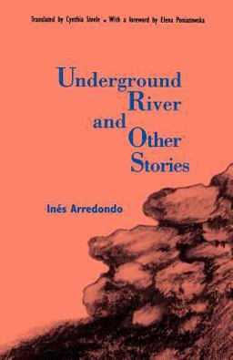Underground River and Other Stories  9780803259270 Front Cover