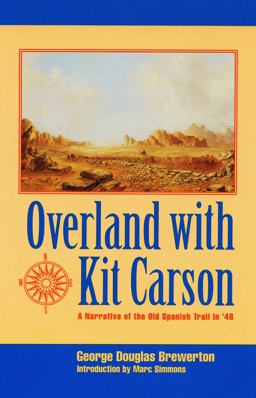 Overland with Kit Carson
