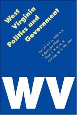 West Virginia Politics and Government  9780803261280 Front Cover