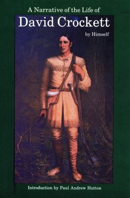 Narrative of the Life of David Crockett of the State of Tennessee  9780803263253 Front Cover