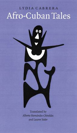 Afro-Cuban Tales  9780803264380 Front Cover