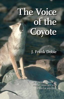Voice of the Coyote 2nd 9780803266599 Front Cover