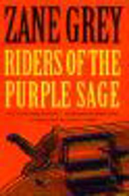 Riders of the Purple Sage