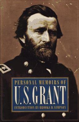 Personal Memoirs of U. S. Grant