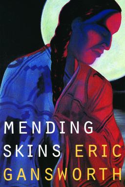 Mending Skins  9780803271180 Front Cover