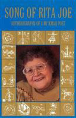 Song of Rita Joe Autobiography of a Mi'Kmaq Pooet  9780803275942 Front Cover