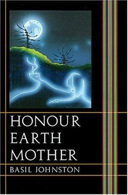 Honour Earth Mother  9780803276222 Front Cover