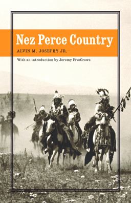 Nez Perce Country  9780803276239 Front Cover