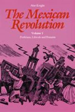 The Mexican Revolution, Volume 1 The Mexican Revolution, Volume 1